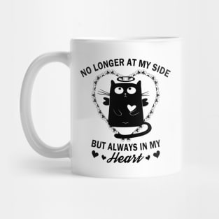 Cat Memorial No Longer At My Side Always In My Heart Mug